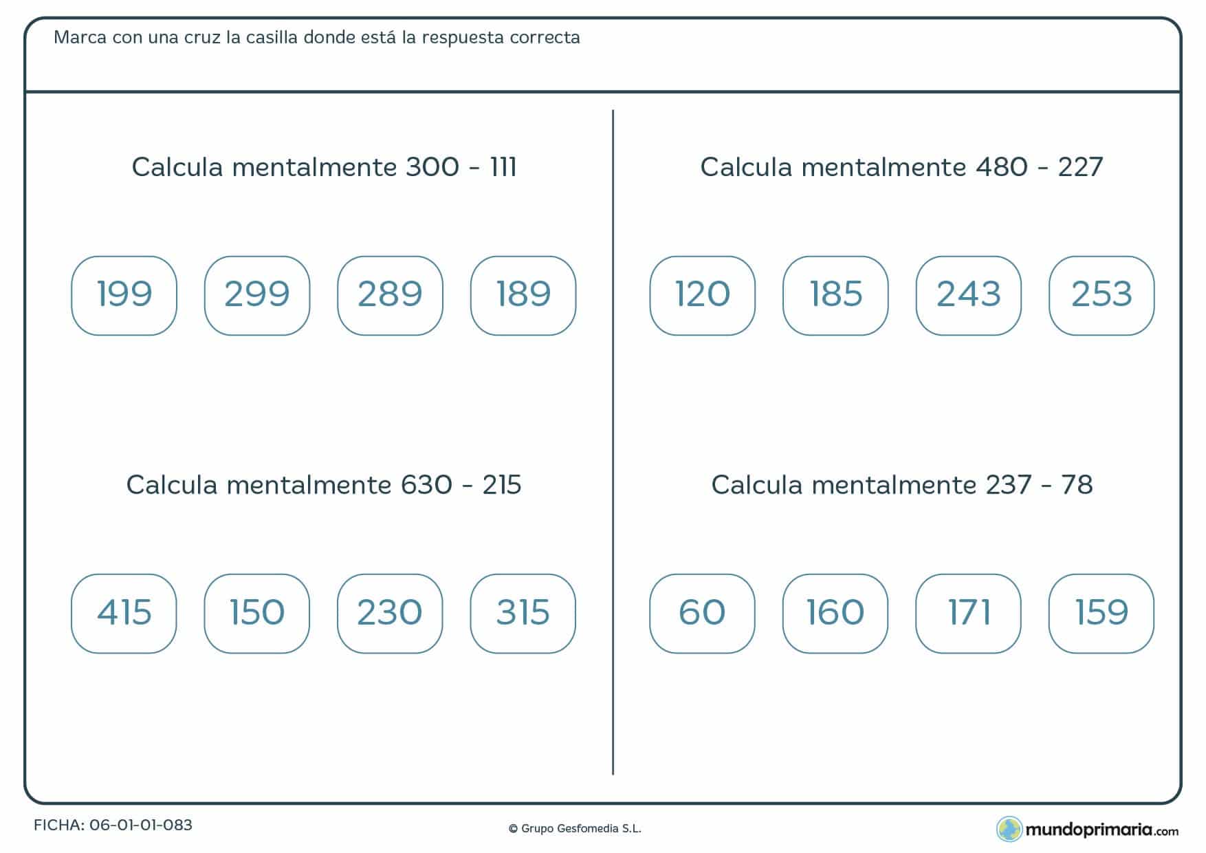Calcula mentalmente estas restas y selecciona una solución para cuarto