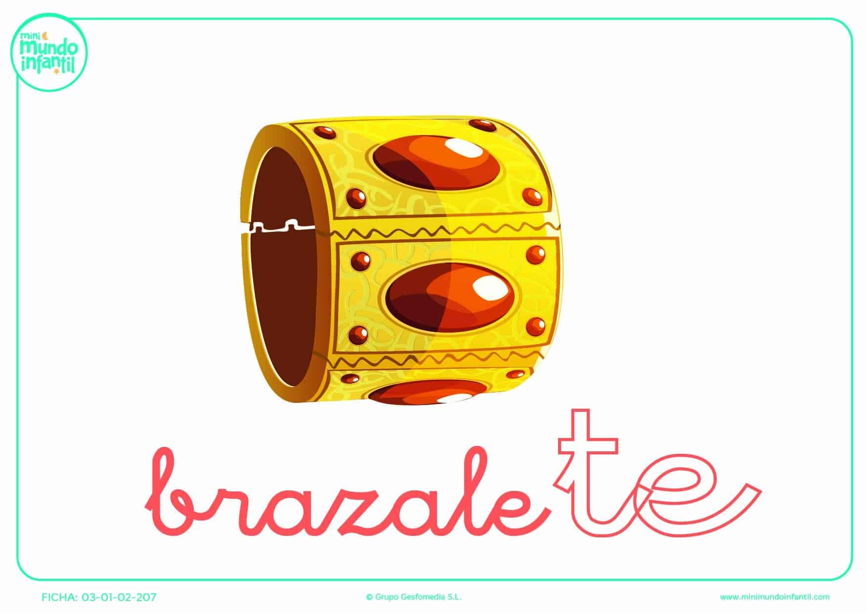Rellenar la sílaba TE de brazalete en minúsculas