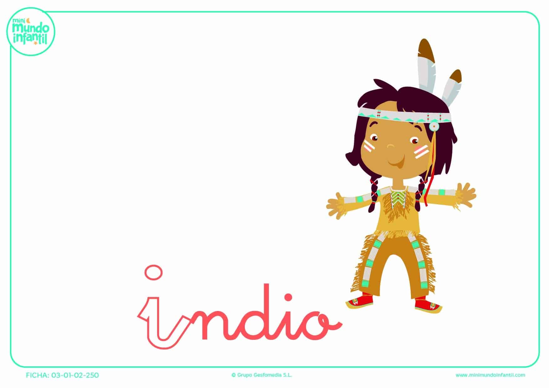 Pintar la letra I minúscula de indio