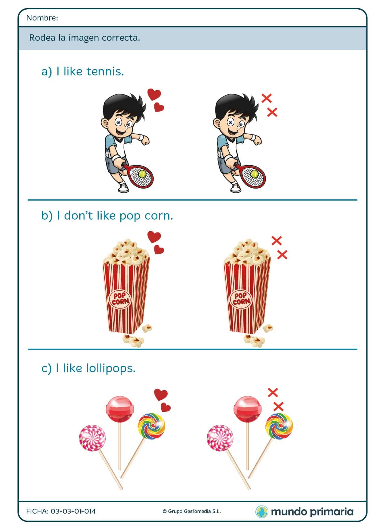 Ficha en la que hay que elegir el dibujo que concuerde con las frases