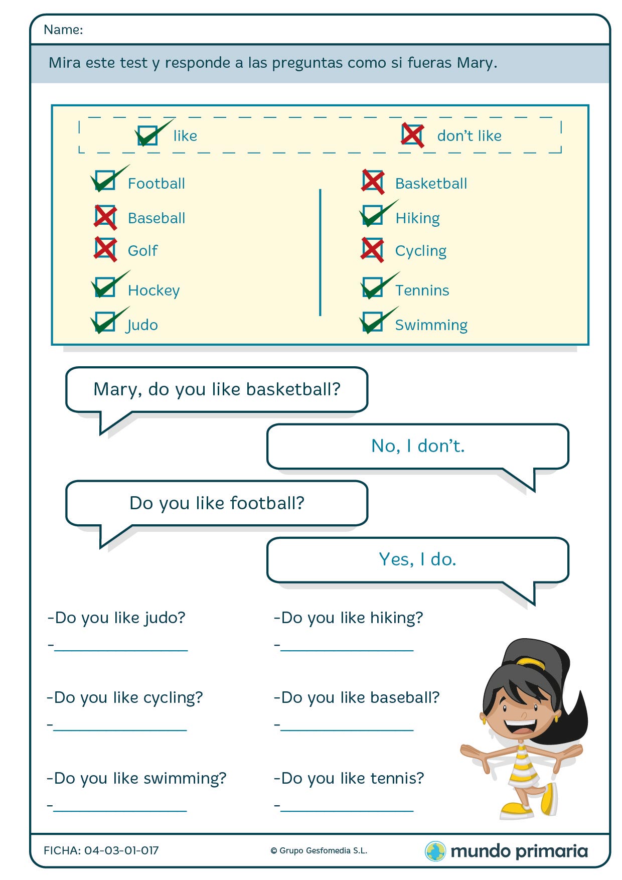 Mira el test y responde como lo haría Mary en inglés y para Primaria