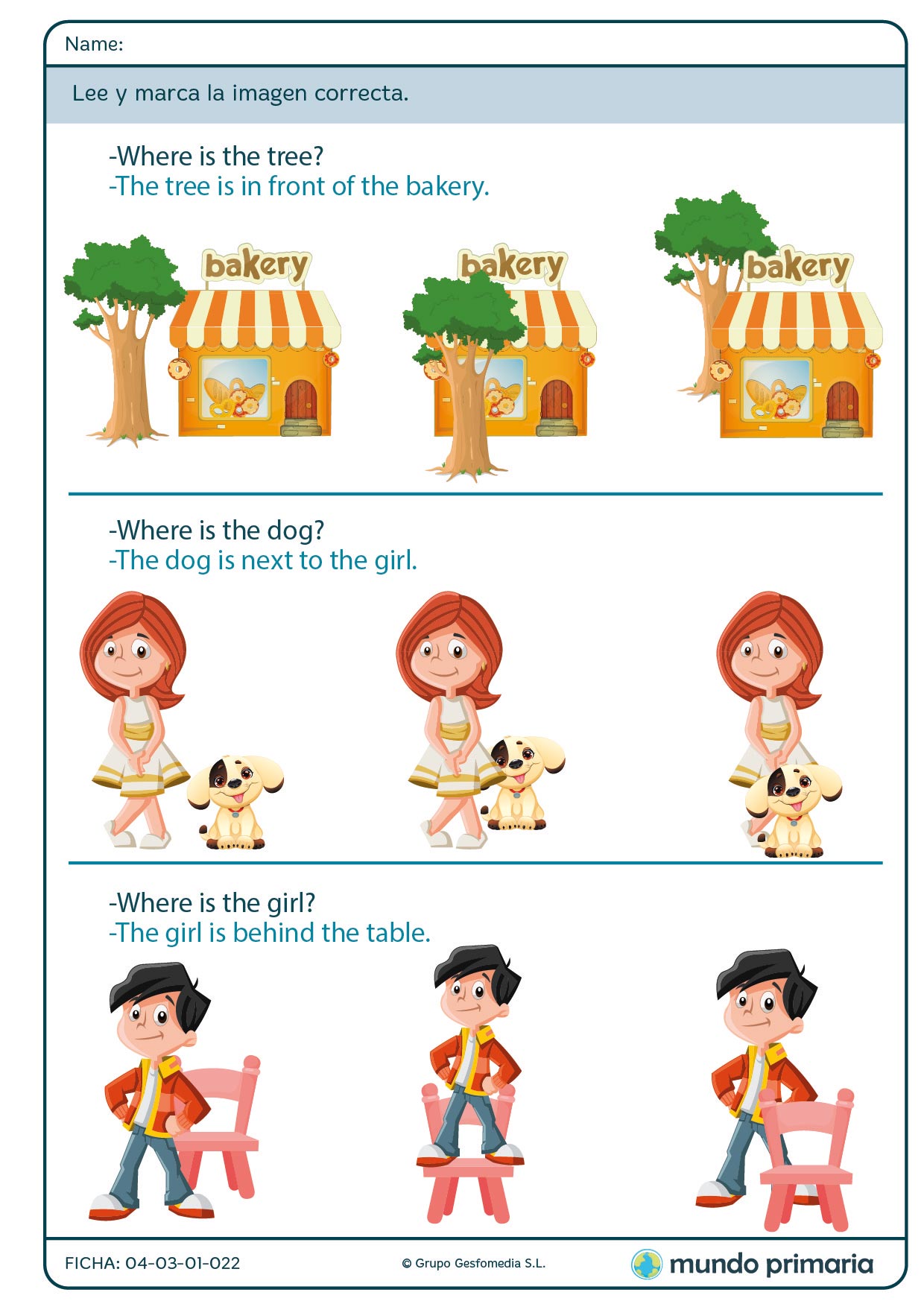 Rodea la imagen correcta sobre preposiciones en inglés para Primaria
