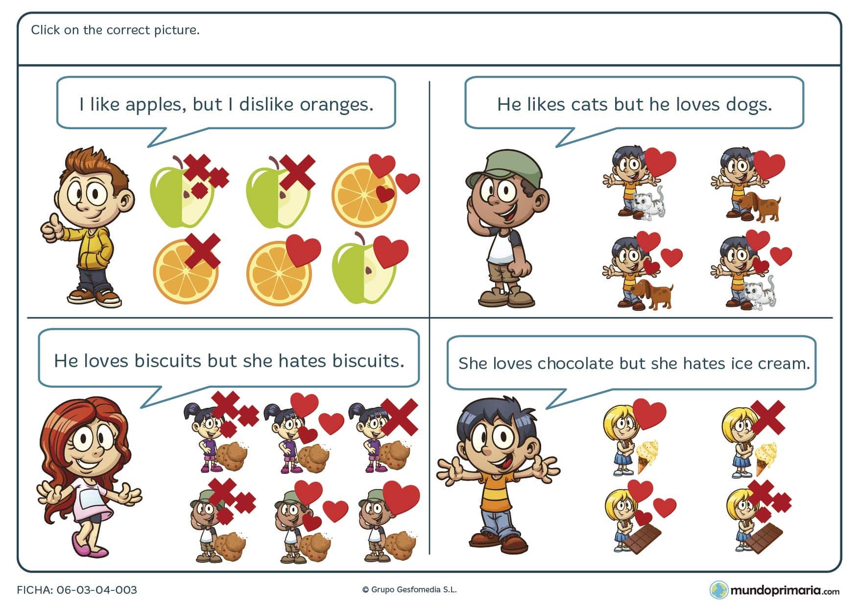 En esta ficha de elegir la imagen correcta en inglés para alumnos de 4º de primaria tienes que leer las frases y elegir los dibujos que concuerden con las frases.