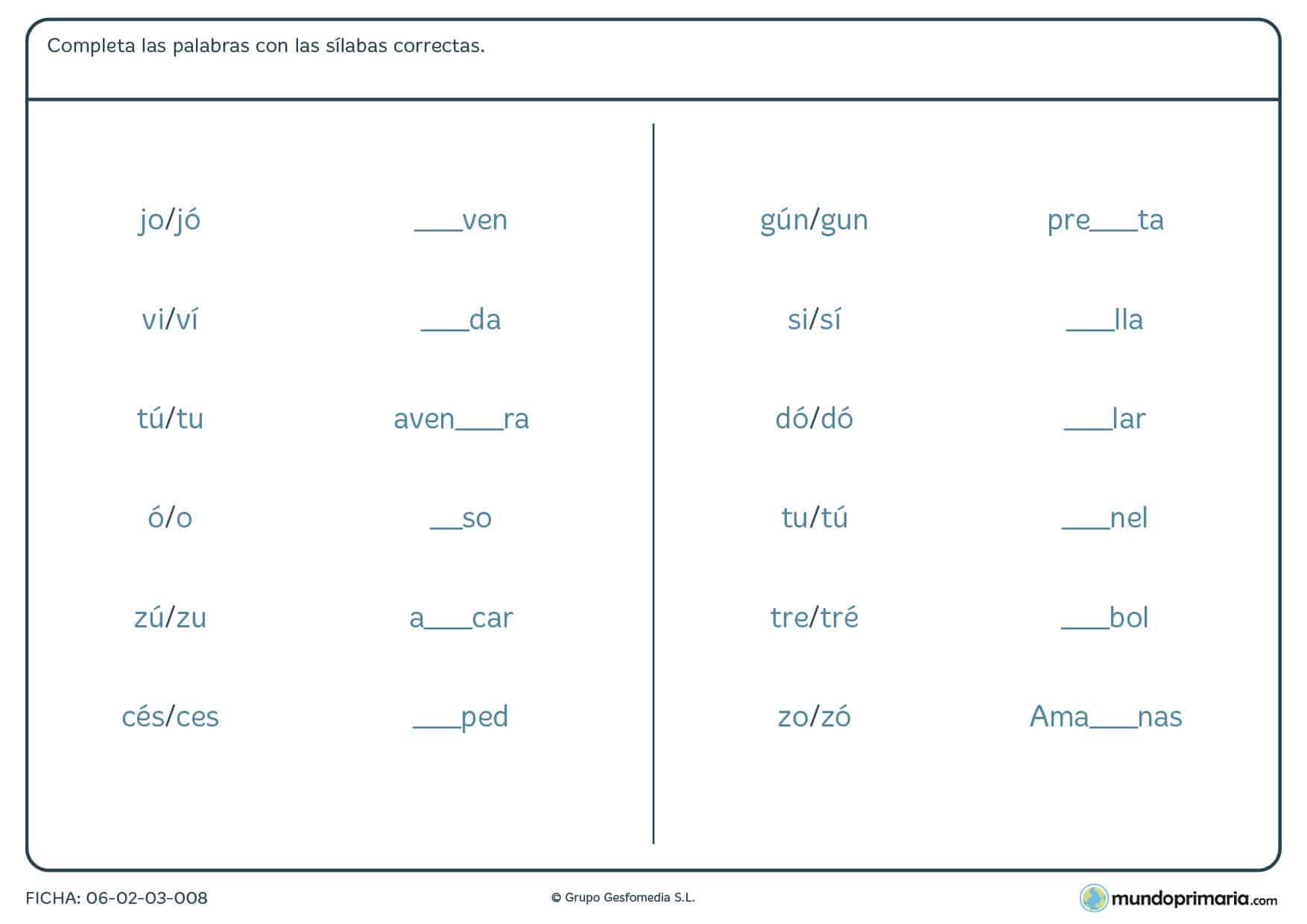 Ficha de completar las palabras con las sílabas correctas en Primaria