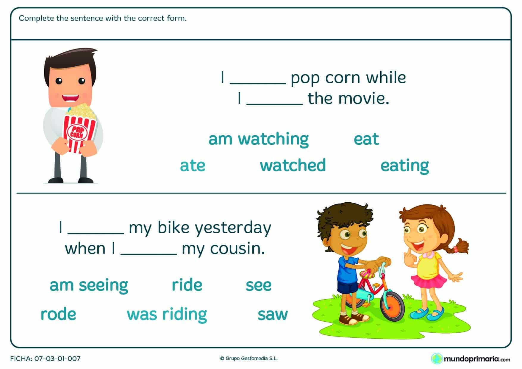 Lámina de complete the sentence with the correct form in english