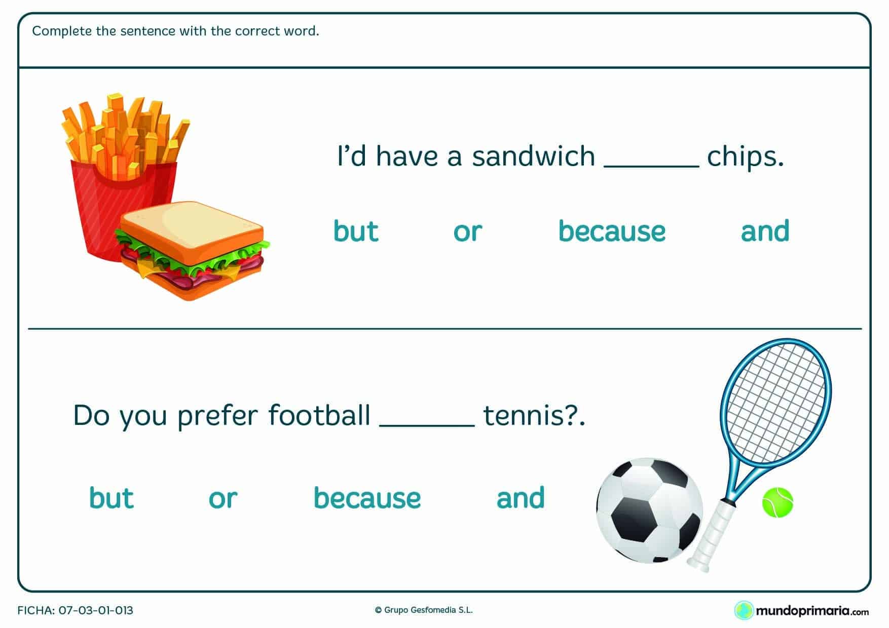 Ficha de completar las frases con conjunciones de inglés para Primaria