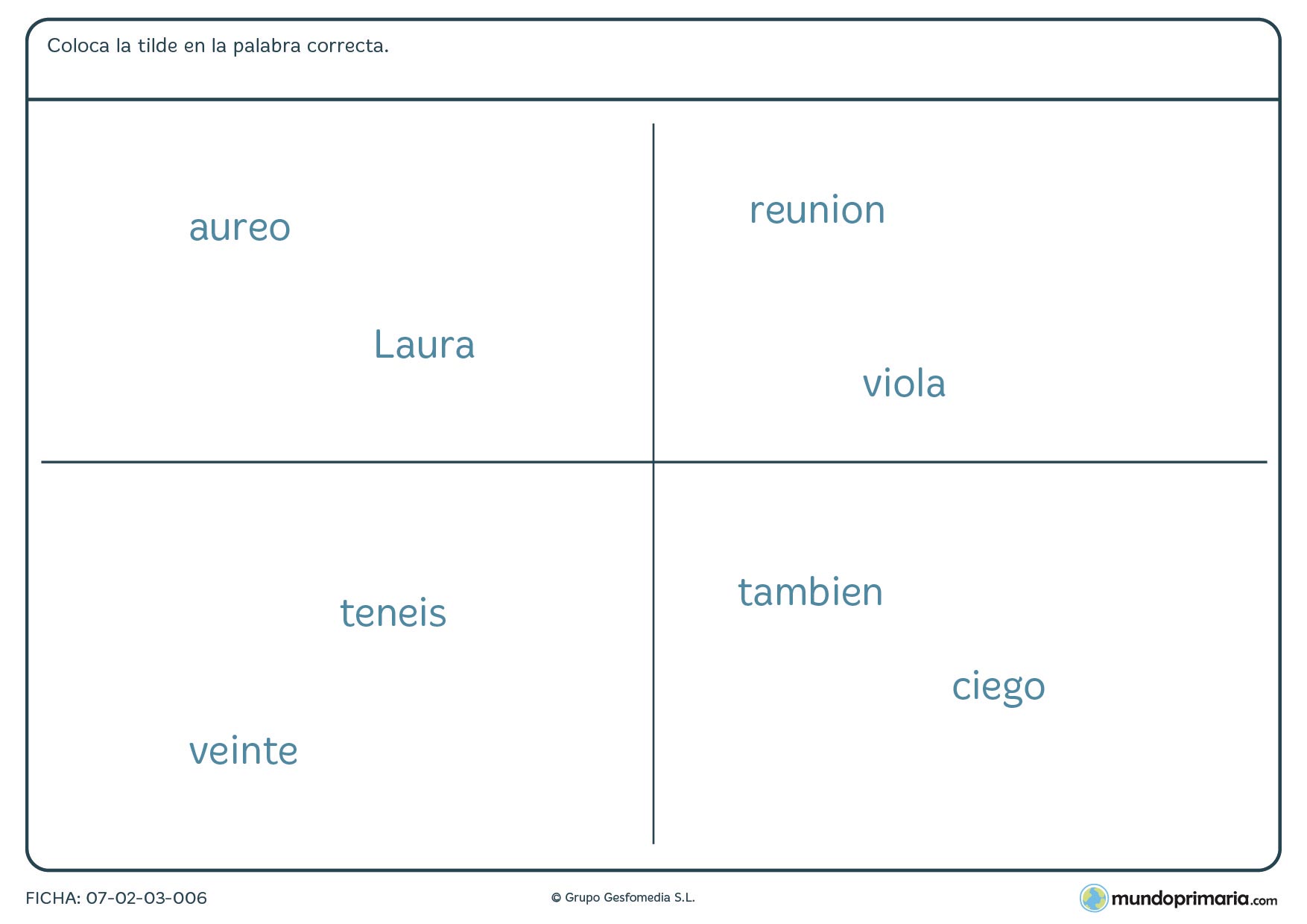Ficha de seleccionar la palabra que sí tiene acento para Primaria