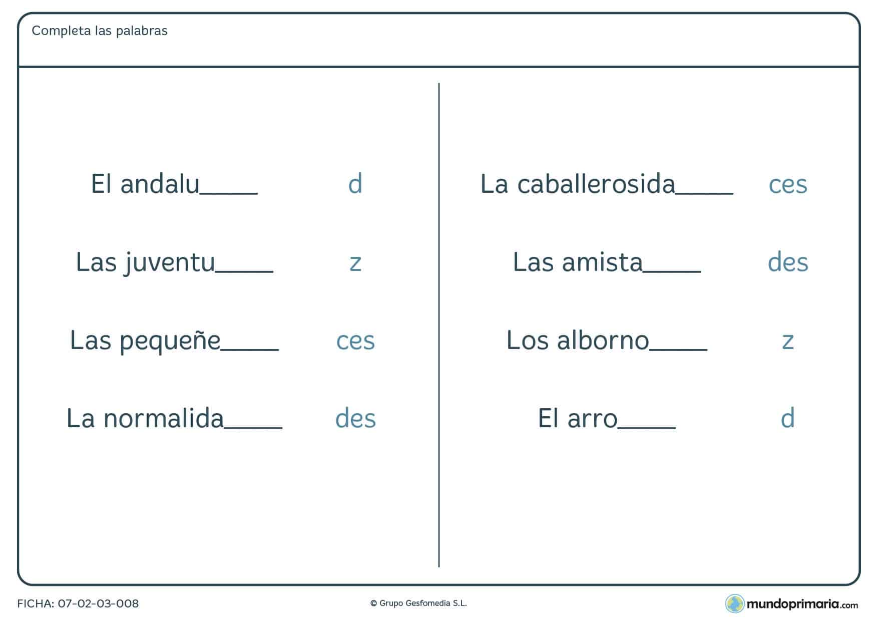 Completar el final de las palabras para dotar de significado para 4º
