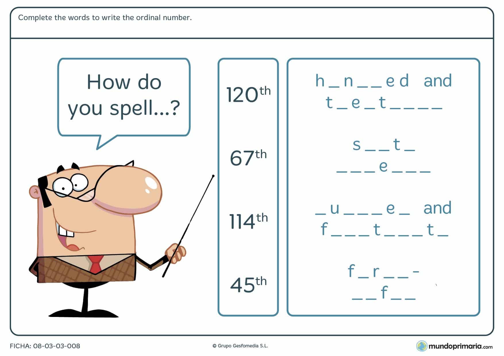 Ficha de completar los núemros ordinales con las letras que faltan