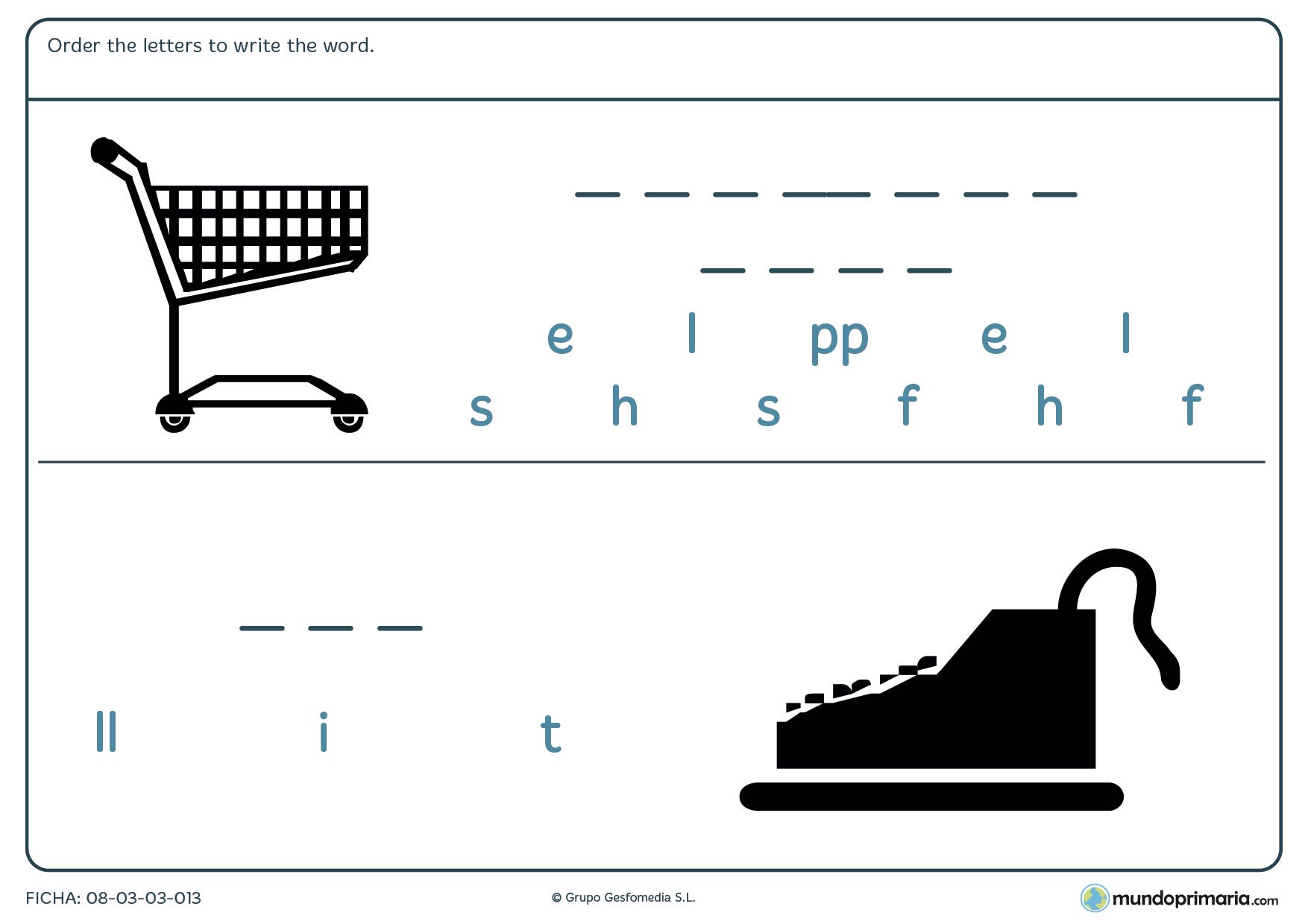 Escribe las letras en orden y forma la palabra para 6º de Primaria