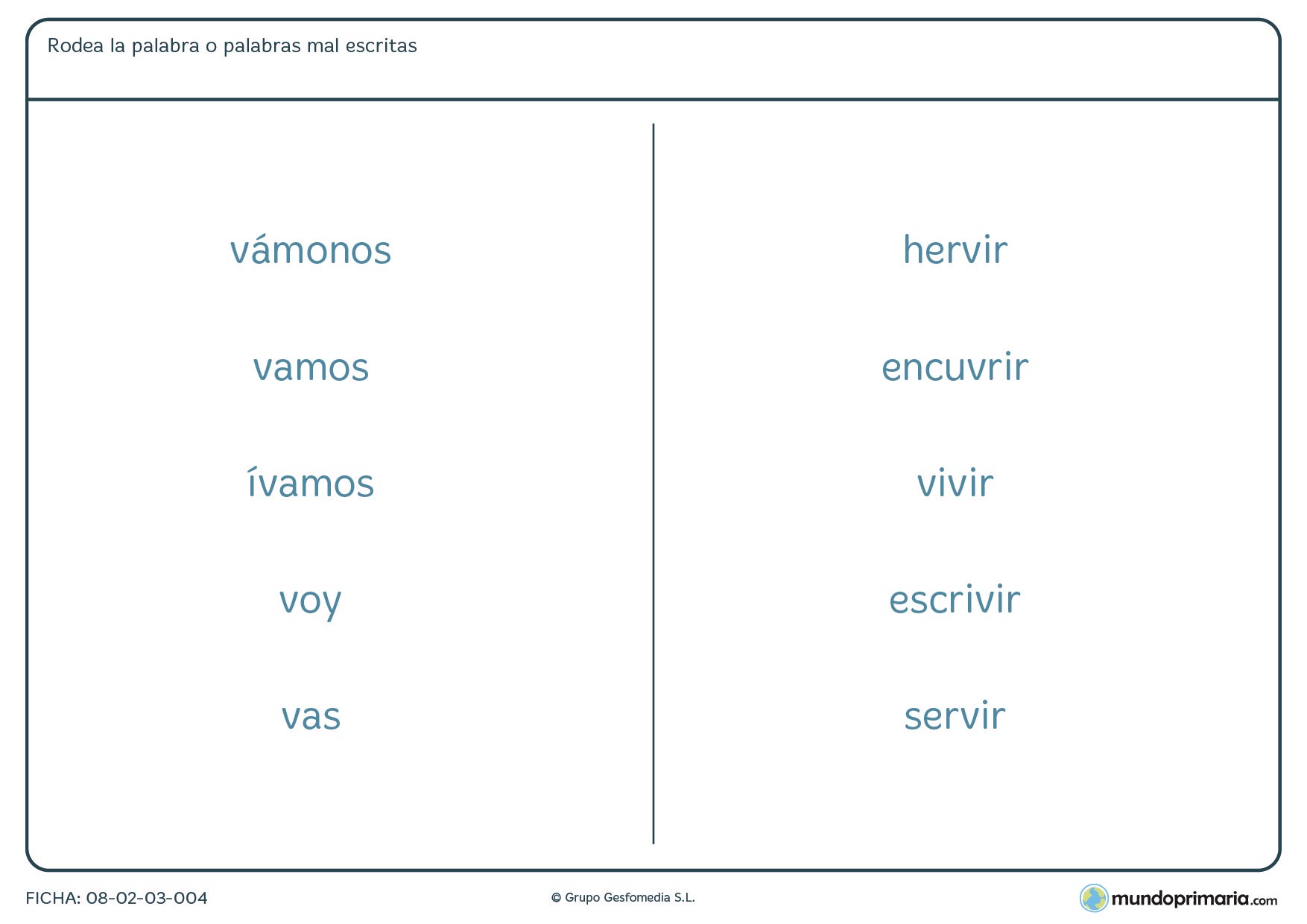 Ficha en la que hay que señalar las palabras que no estén correctas
