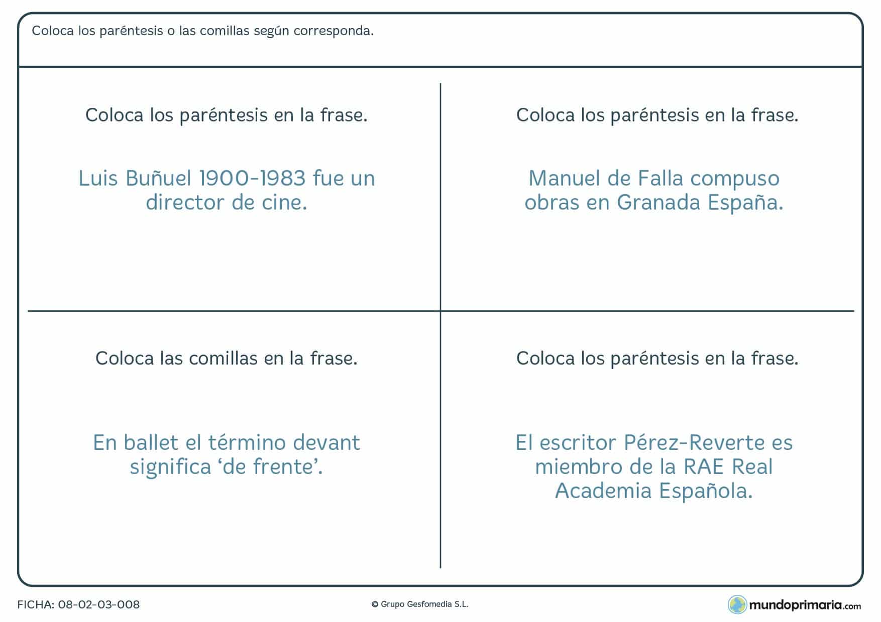 Ficha de colocar los paréntesis o las comillas como corresponda