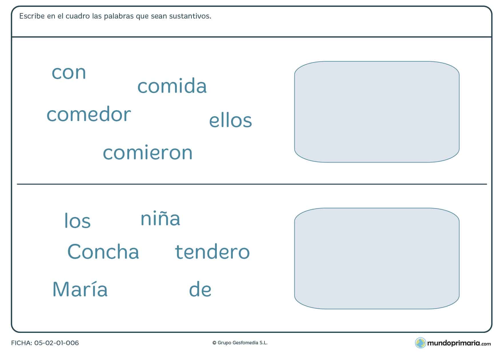 Ficha de escribir las palabras que sean sustantivos para 3º curso