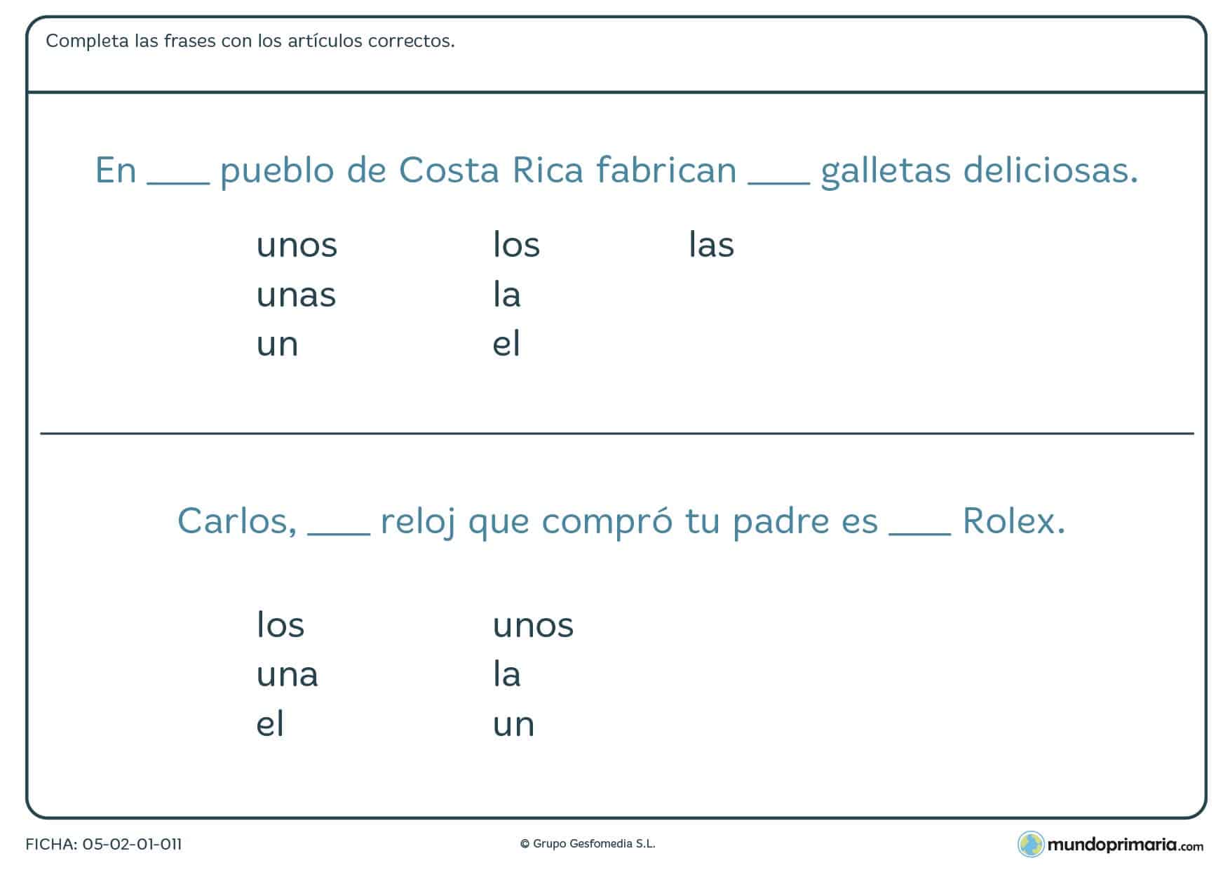 Ficha de completar las frases con los artículos correctos en Primaria
