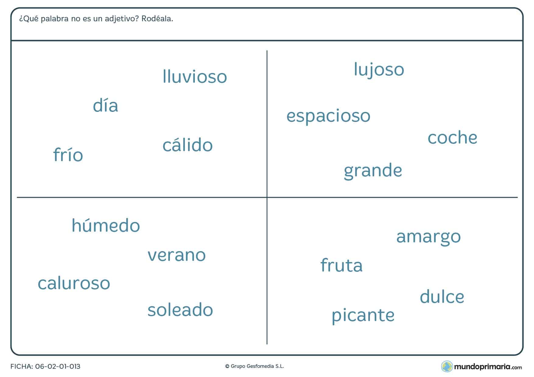 Ficha de encontrar y rodear las palabras que sean nombres o adverbios