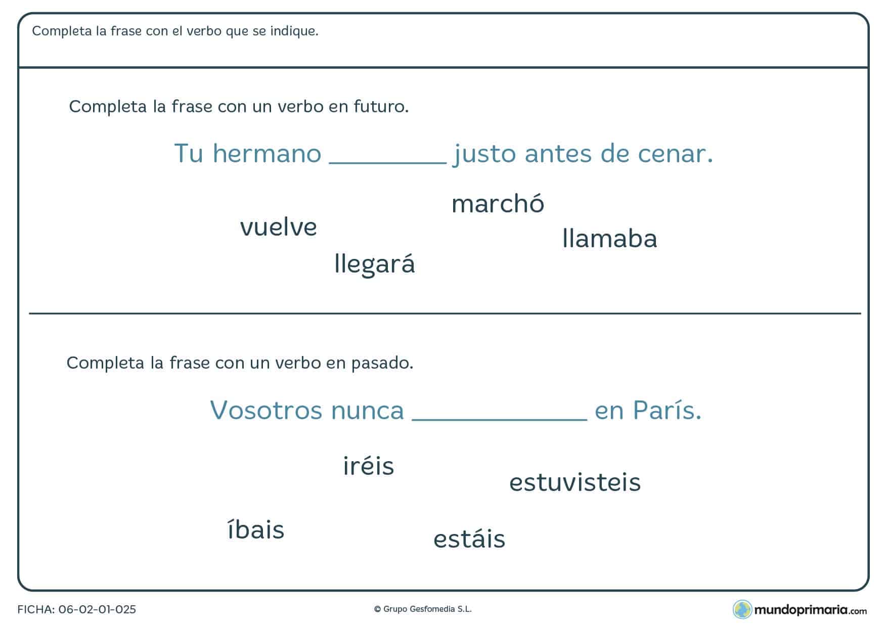 Ficha de verbos en pasado y futuro introducidos en frases para 4º