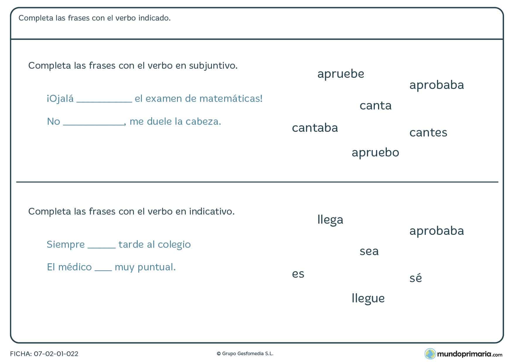 Ficha de completar las frases con el verbo indicado para Primaria