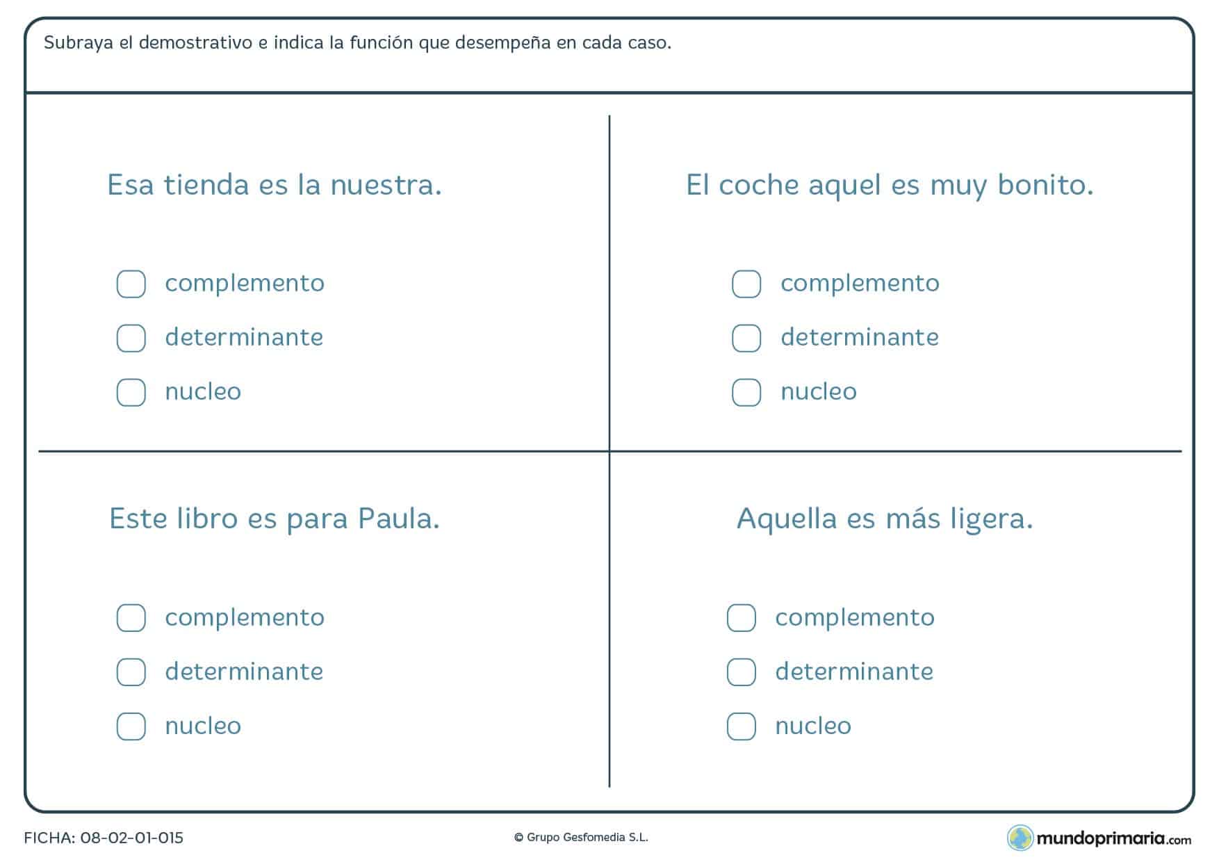 Ficha de lenguaje de gramática de demostrativos para Primaria