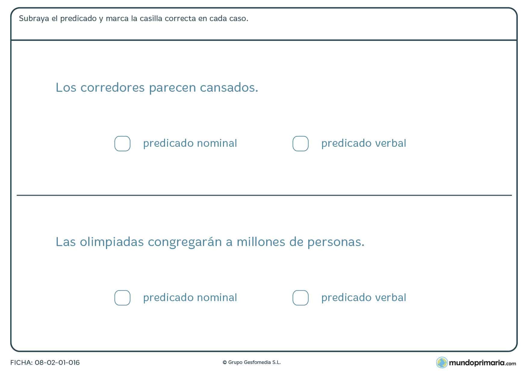 Ficha de subrayar el predicado de las oraciones para 6º de Primaria