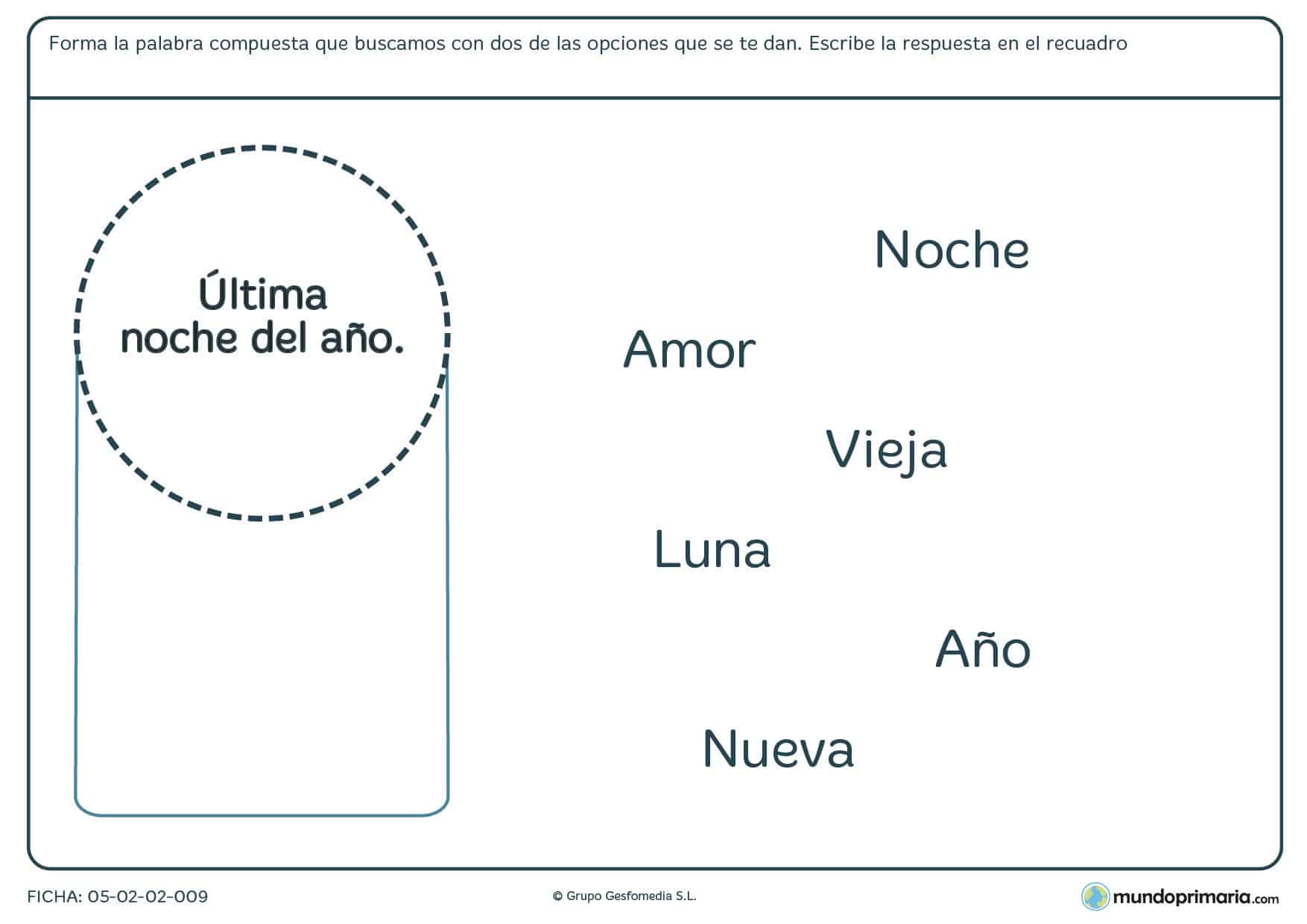 Formar la palabra compuesta para la última noche del año para 3º curso