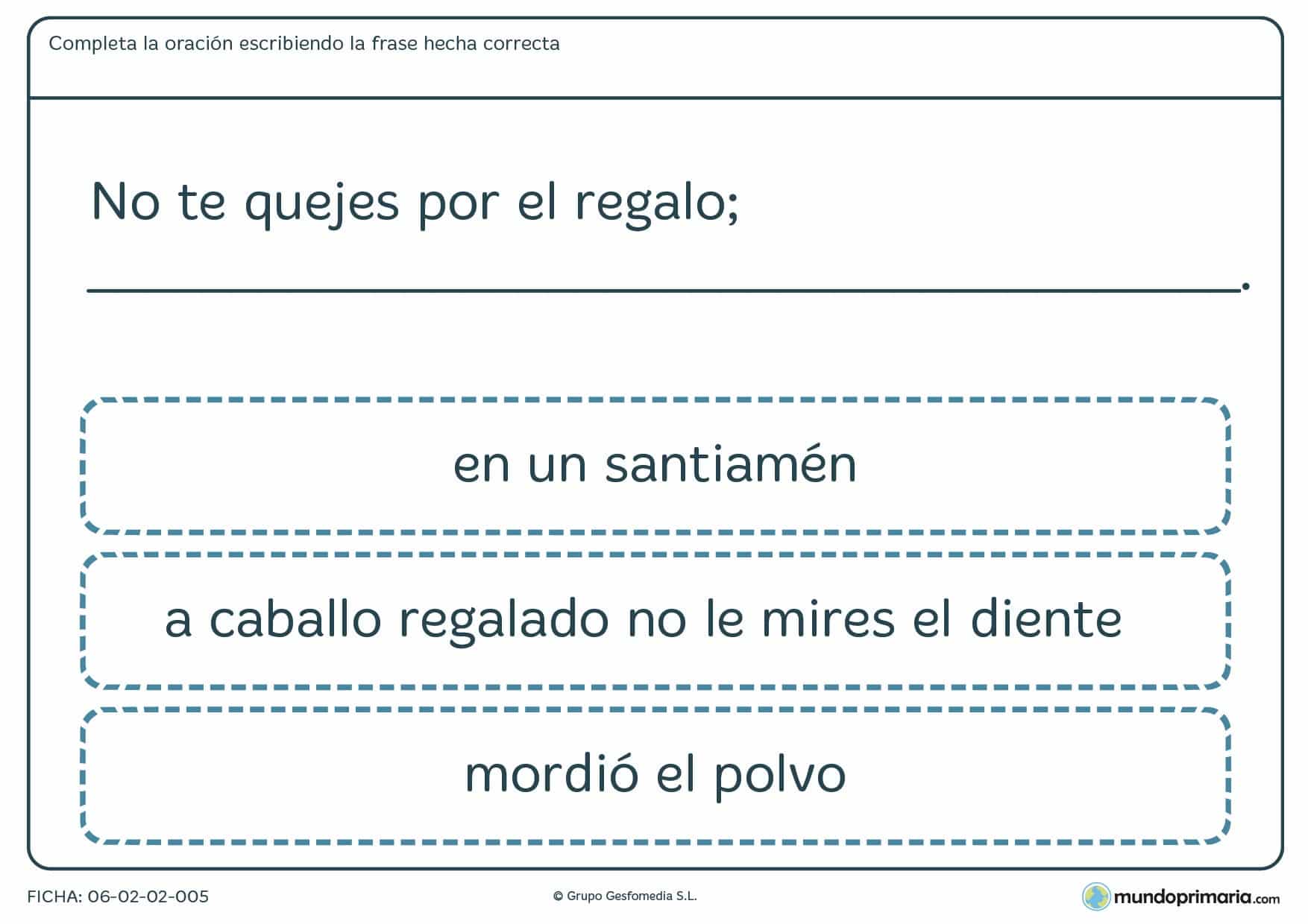 Ficha de frases hechas que encajen con la oración propuesta para 4º