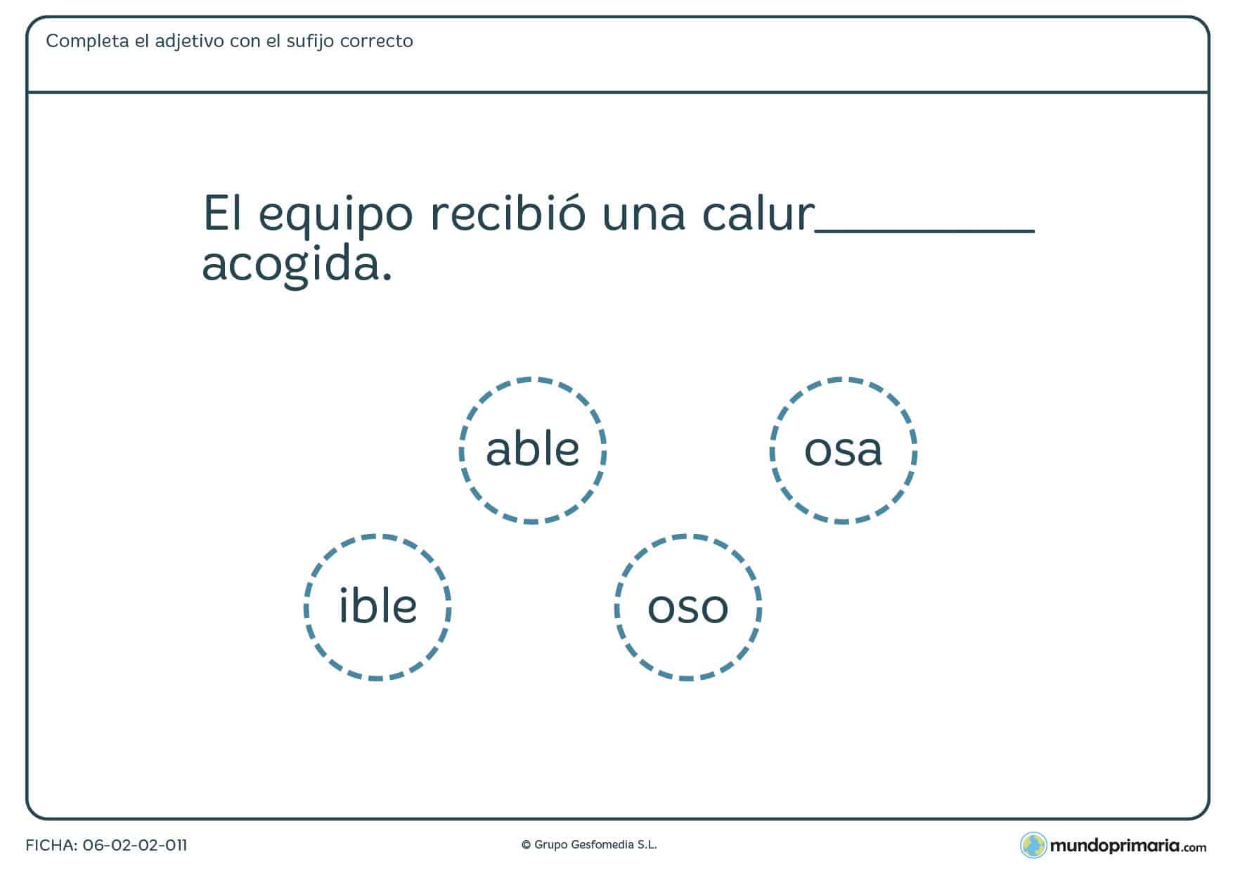 Ficha de completar el adjetivo con el sufijo correcto para Primaria