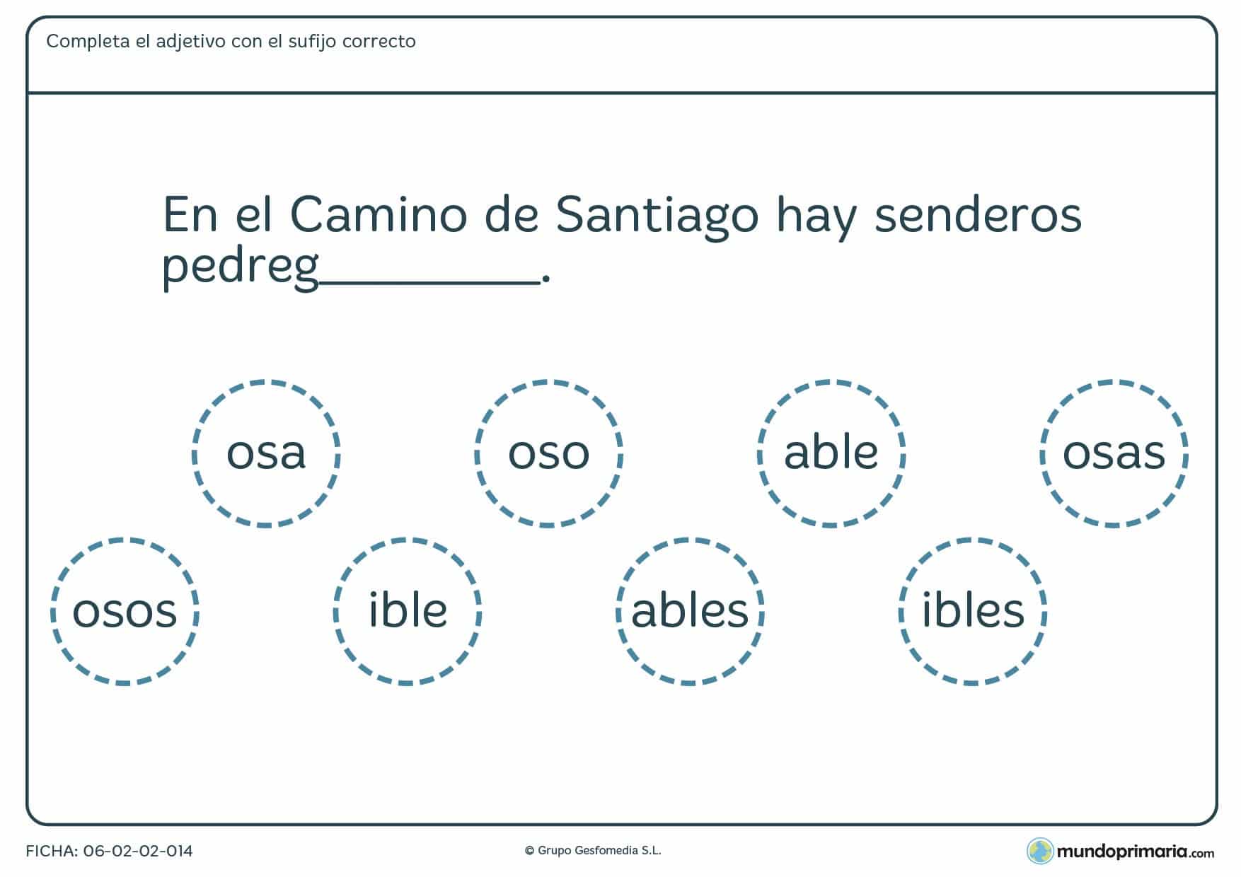 Terminar la oración con ayuda de los sufijos para alumnos de Primaria