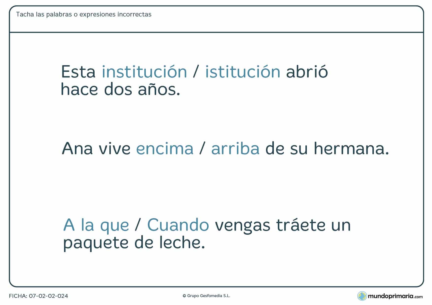 Ficha de especificar qué palabra es la que está escrita errónea