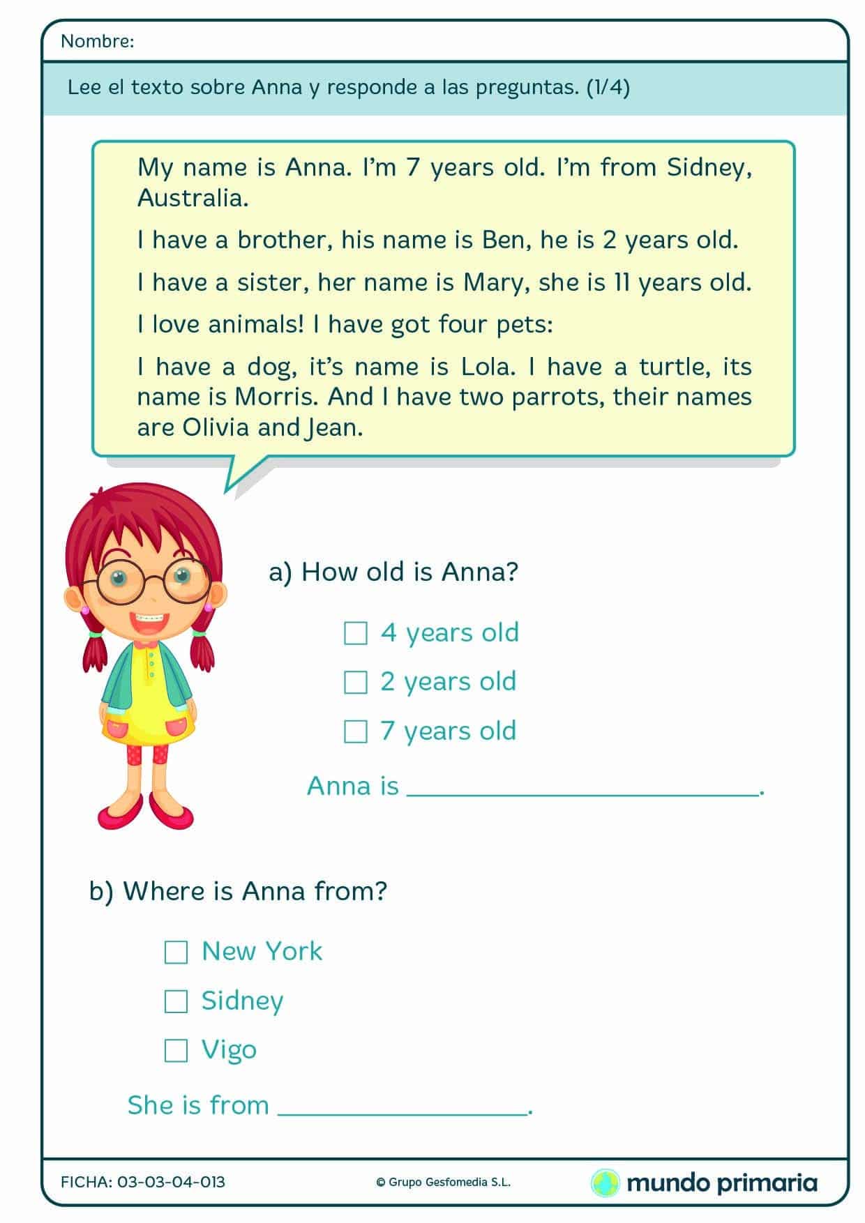 Lee el trexto de Anna y responde a las preguntas formuladas para 1º