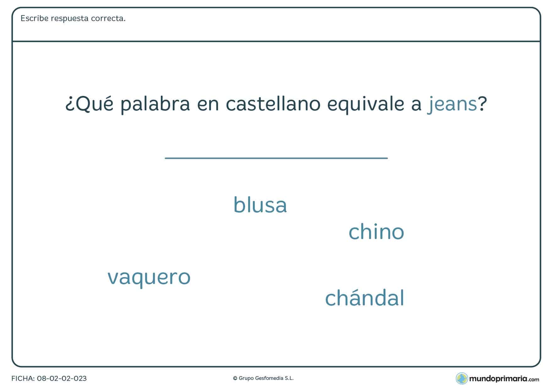 Ficha de qué palabra es en castellano jeans en inglés para Primaria
