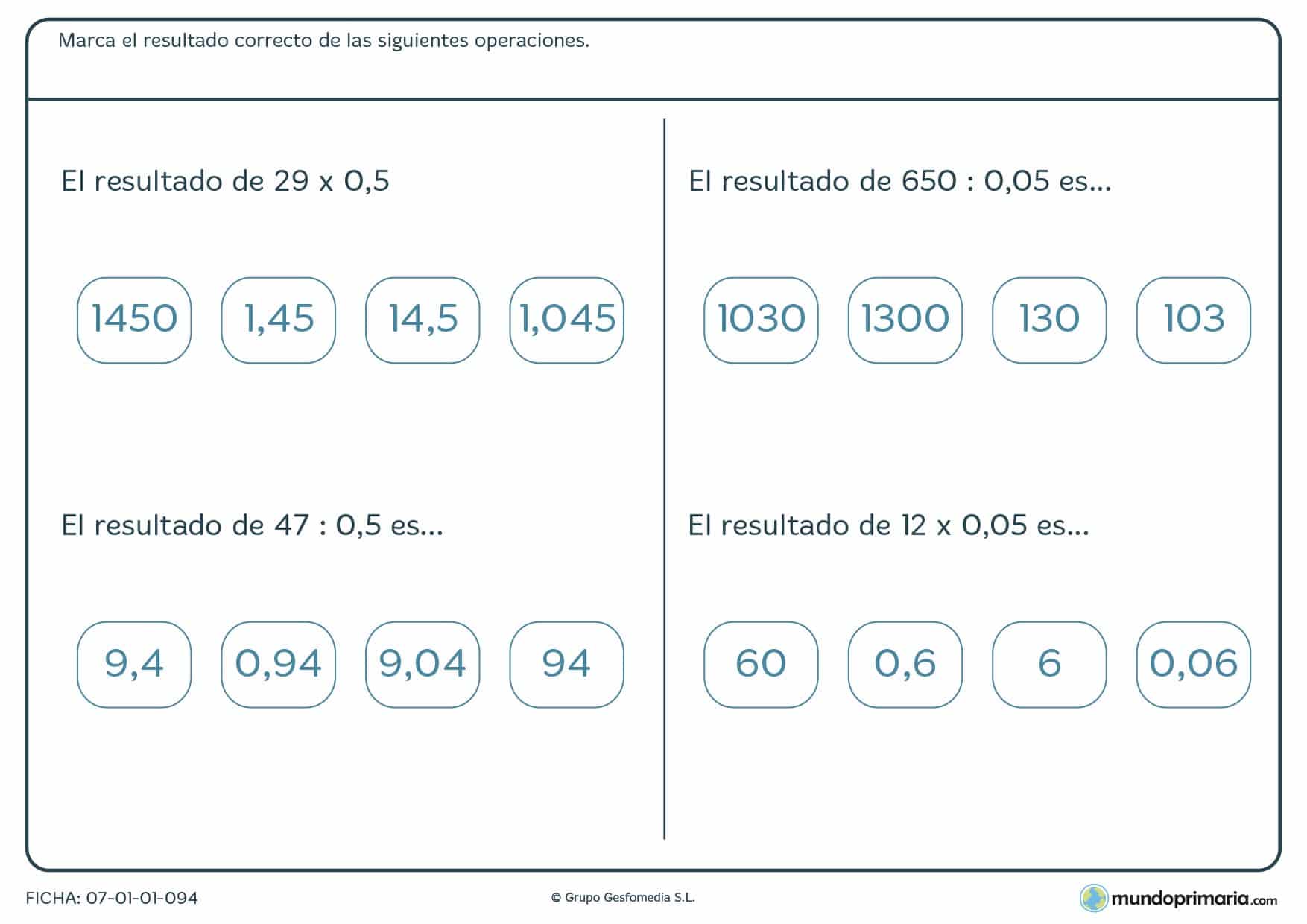 Marca el resultado correcto de esta ficha de números de 5º curso