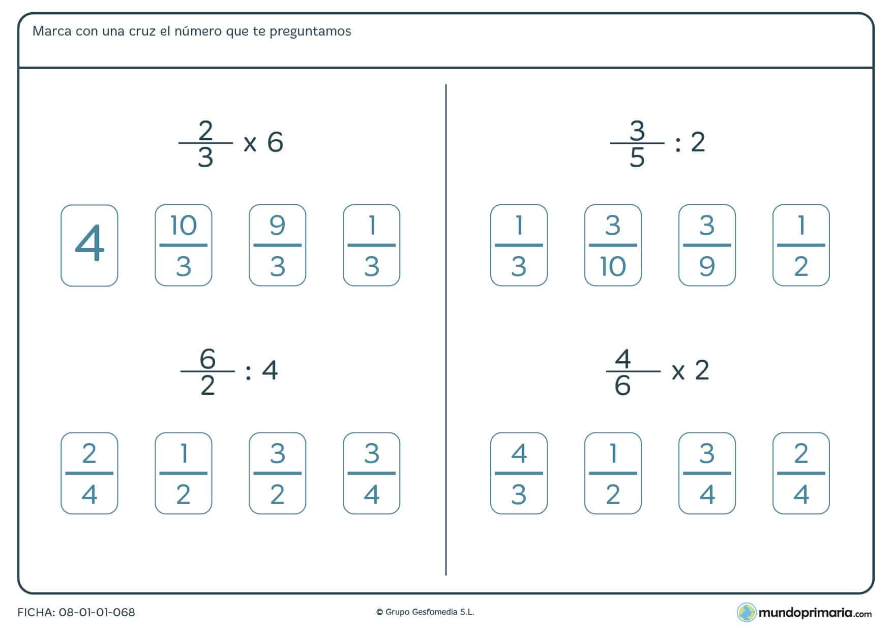 Ficha de multiplicar y dividir una fracción por un número para Primaria