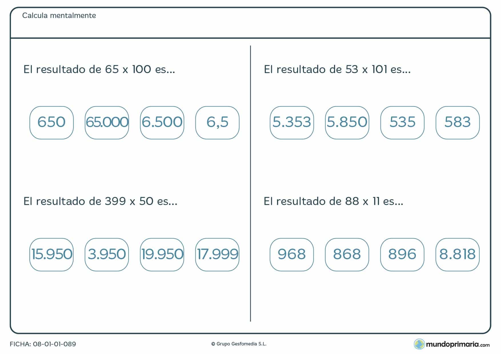 Ficha de multiplicar números de más de 2 cifras mentalmente por 6º