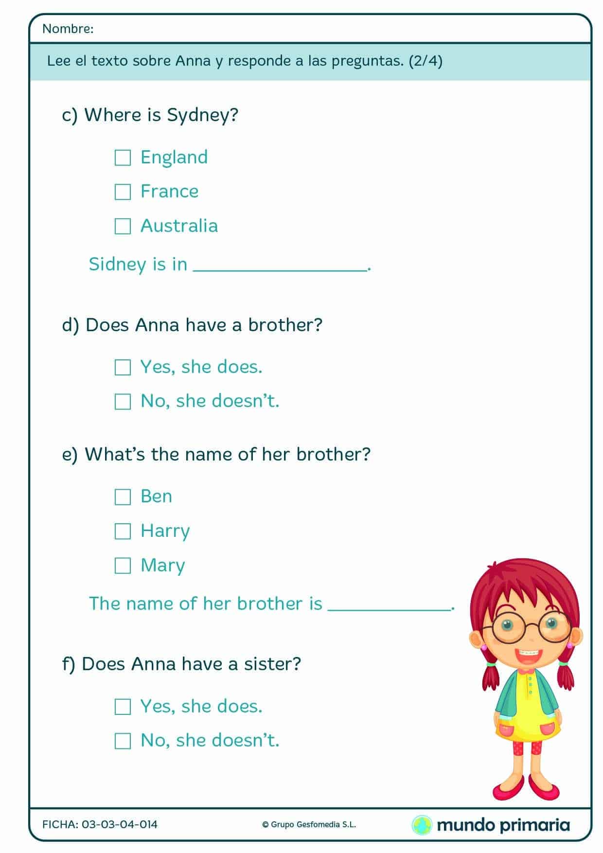 Responde a las preguntas del texto anterior sobre la protagonista