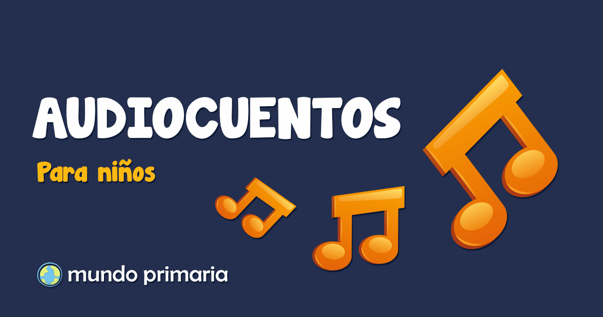 AUDIOCUENTOS Infantiles para niños