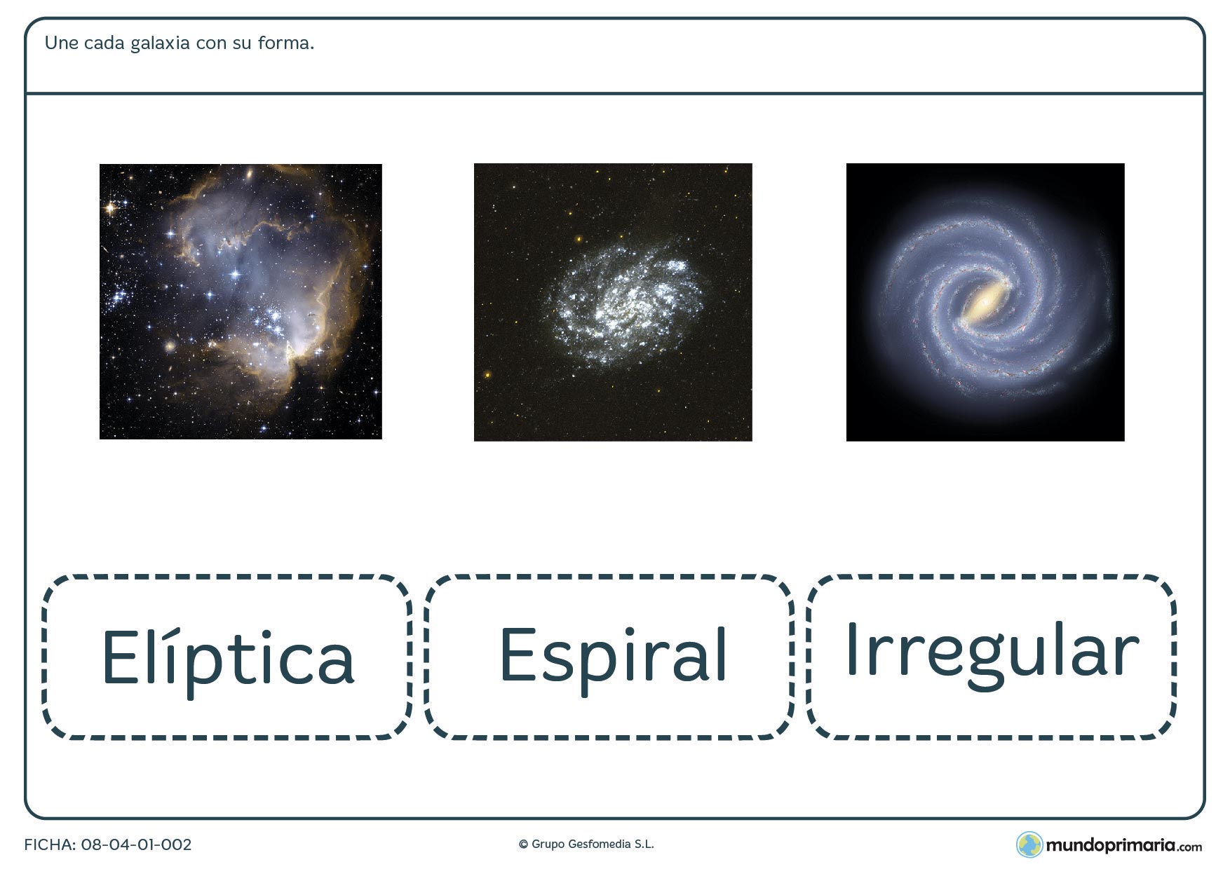 Ficha de aprender a diferenciar cada galaxia