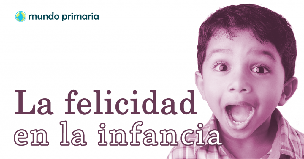 La felicidad en la infancia