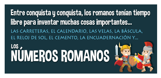 Los números romanos para niños