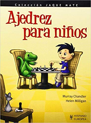 Ajedrez para niños de Murray Chandler