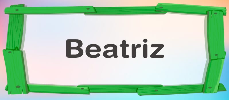 Cuál es el significado de Beatriz