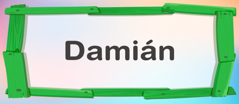 Cual es el significado de Damián