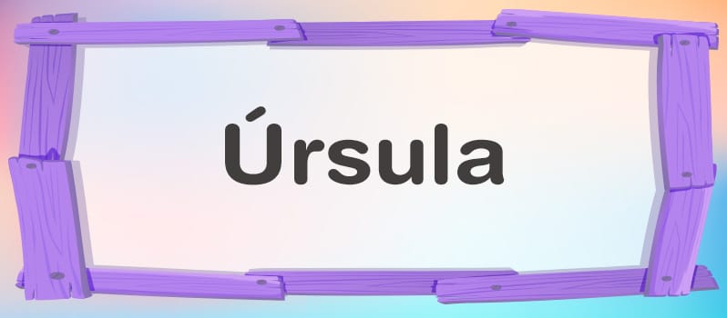 Cuál es el significado de Úrsula