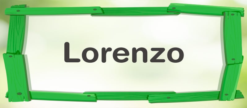 Nombre Lorenzo significado
