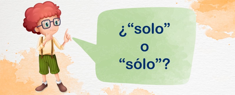 regla ortográfica solo