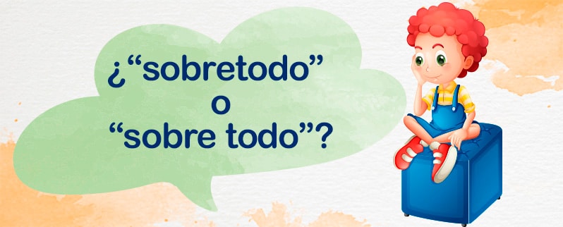 Sobre todo o sobretodo para niños