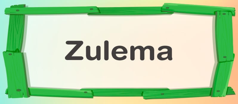 Zulema significado