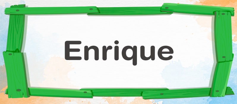 Cuál es el significado de Enrique
