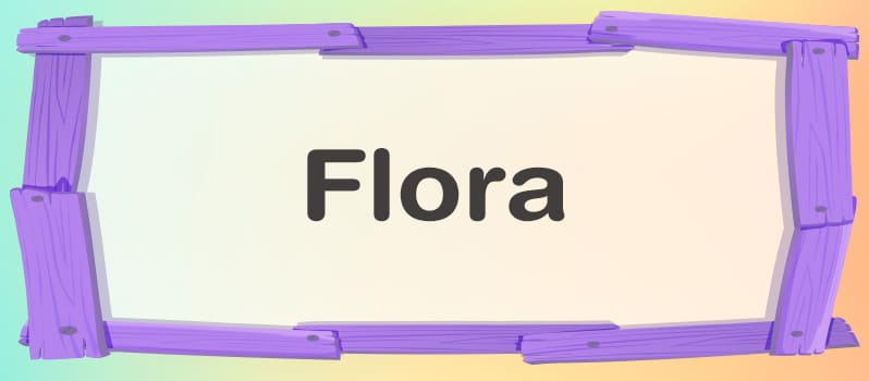 Nombre Flora significado