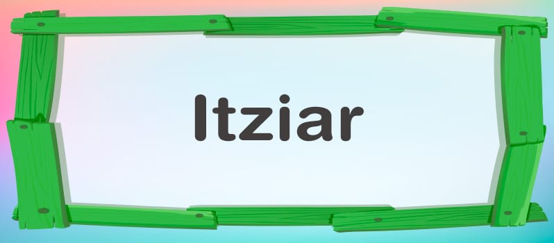 Nombre Itziar significado