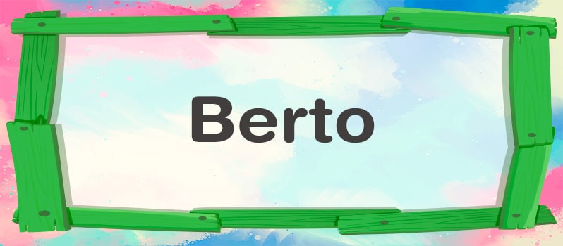 Significado de Berto